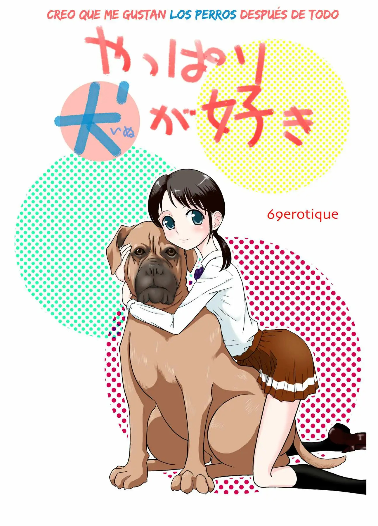 reo que me gustan los perros despues de todo Chapter-1