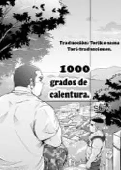 1000 grados de calentura