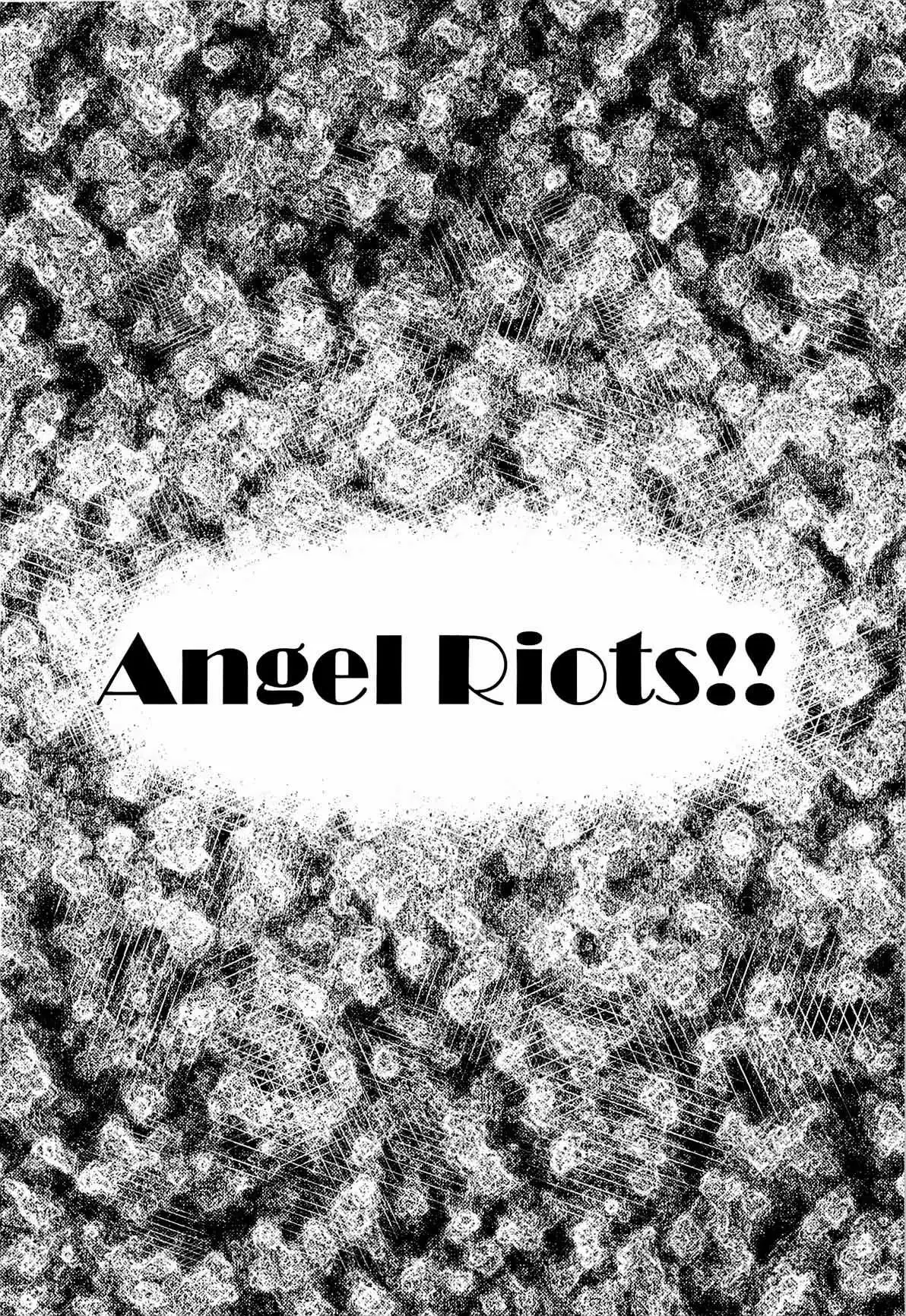 Angel Riots Chapter-1