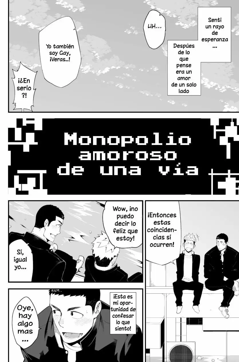 Monopolio amoroso de una sola vía