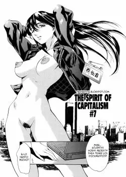 The Spirit of Capitalism Cap 7