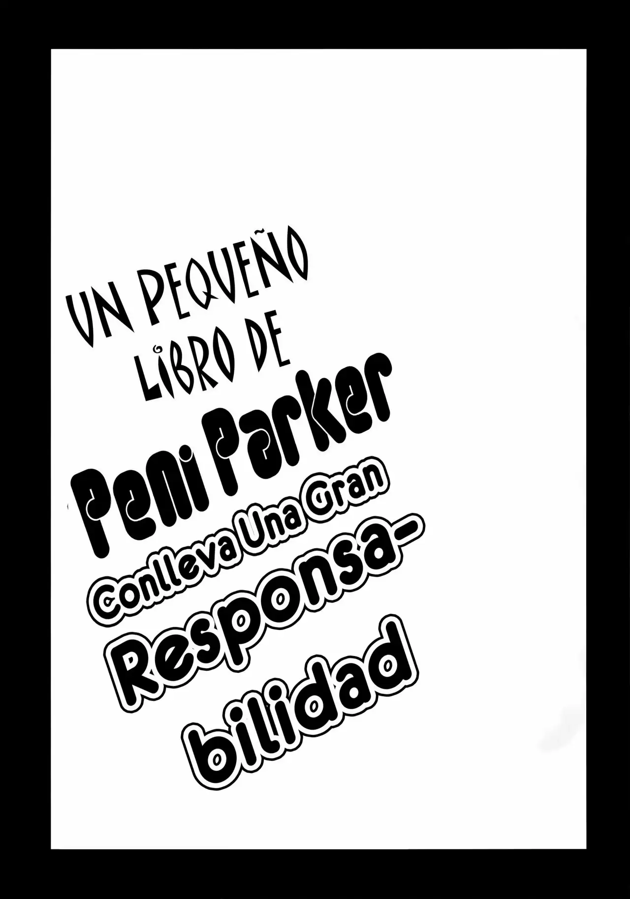 Un Doujin de Peni Parker Conlleva Una Gran Responsabilidad