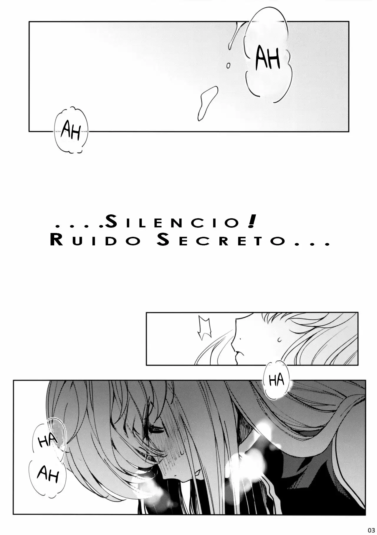 Silencio! Ruido Secreto (Hush! SECRET NOISE)