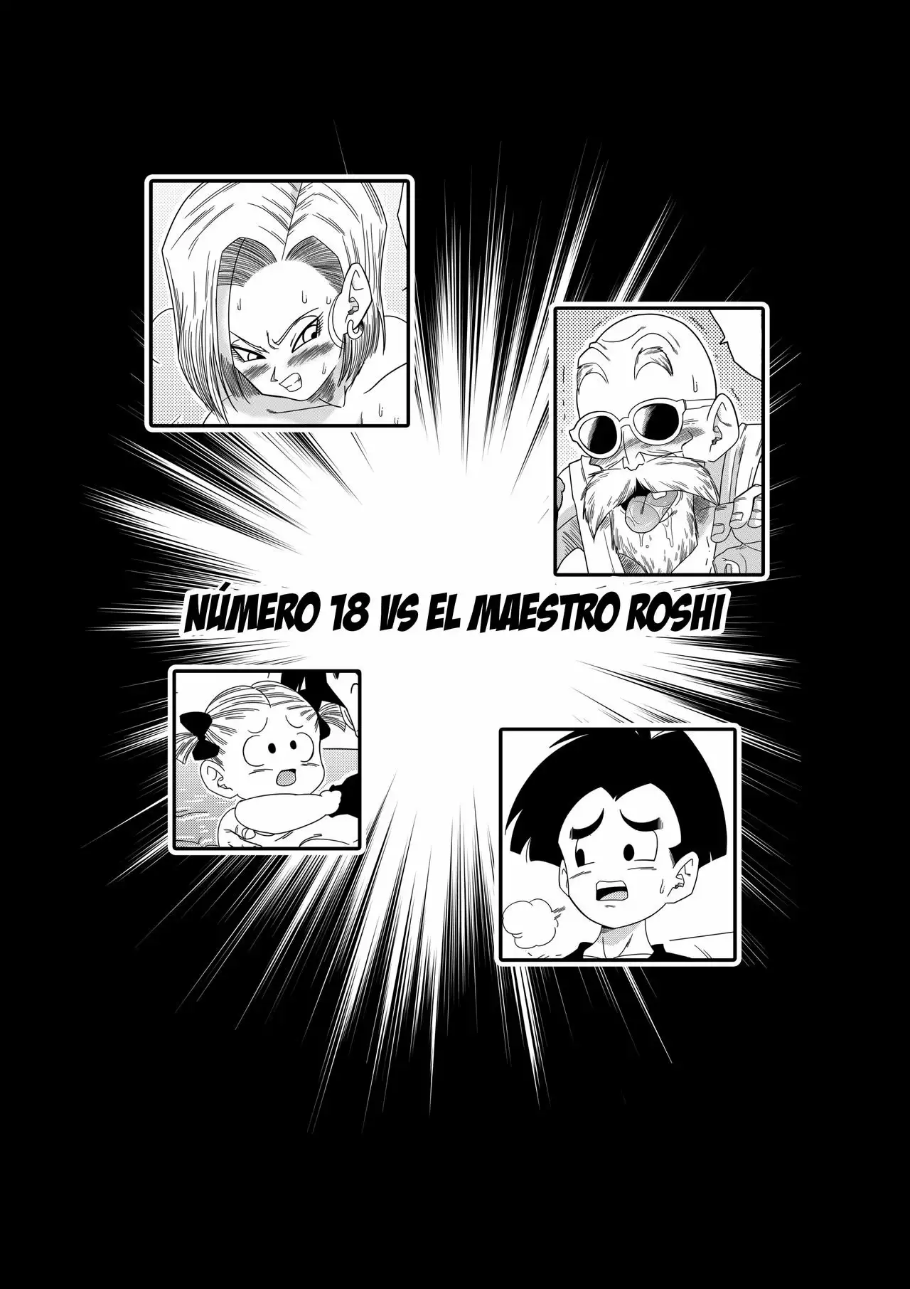 Numero 18 VS El Maestro Roshi