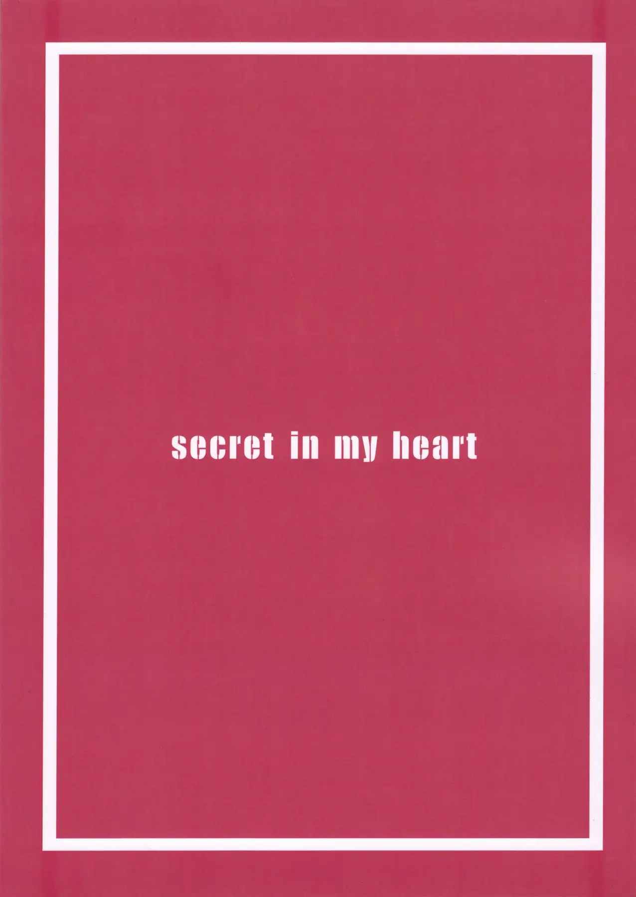 Secret In My Heart