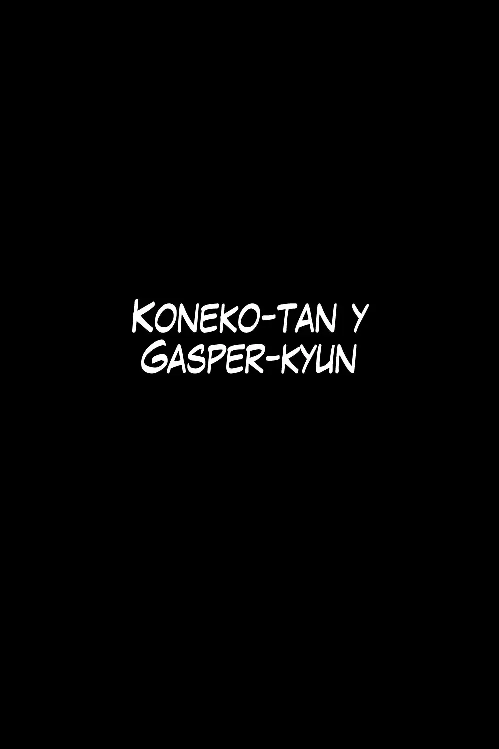 Koneko-Tan y Gasper-Kyun