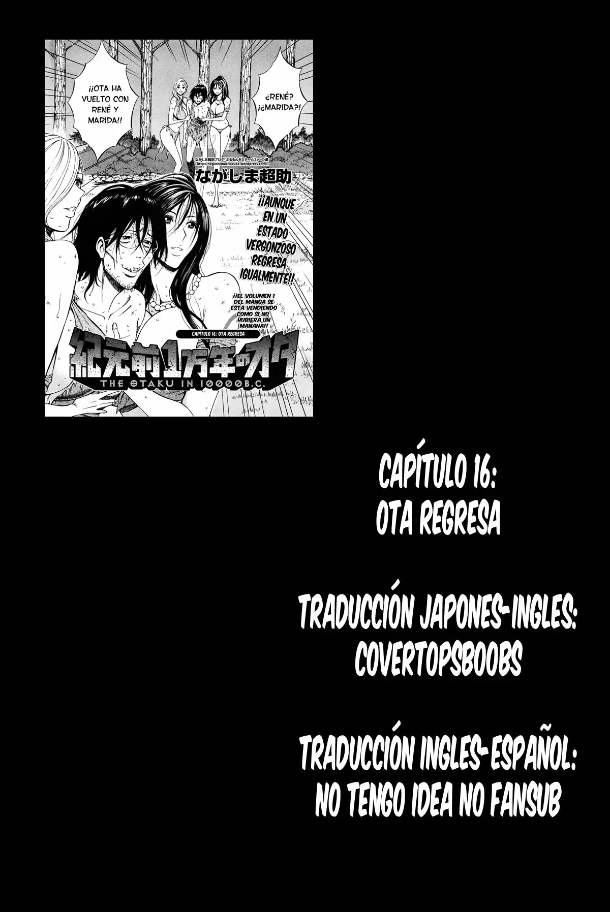 El OTAKU EN 10 000 A C CAPITULO 16 y 17