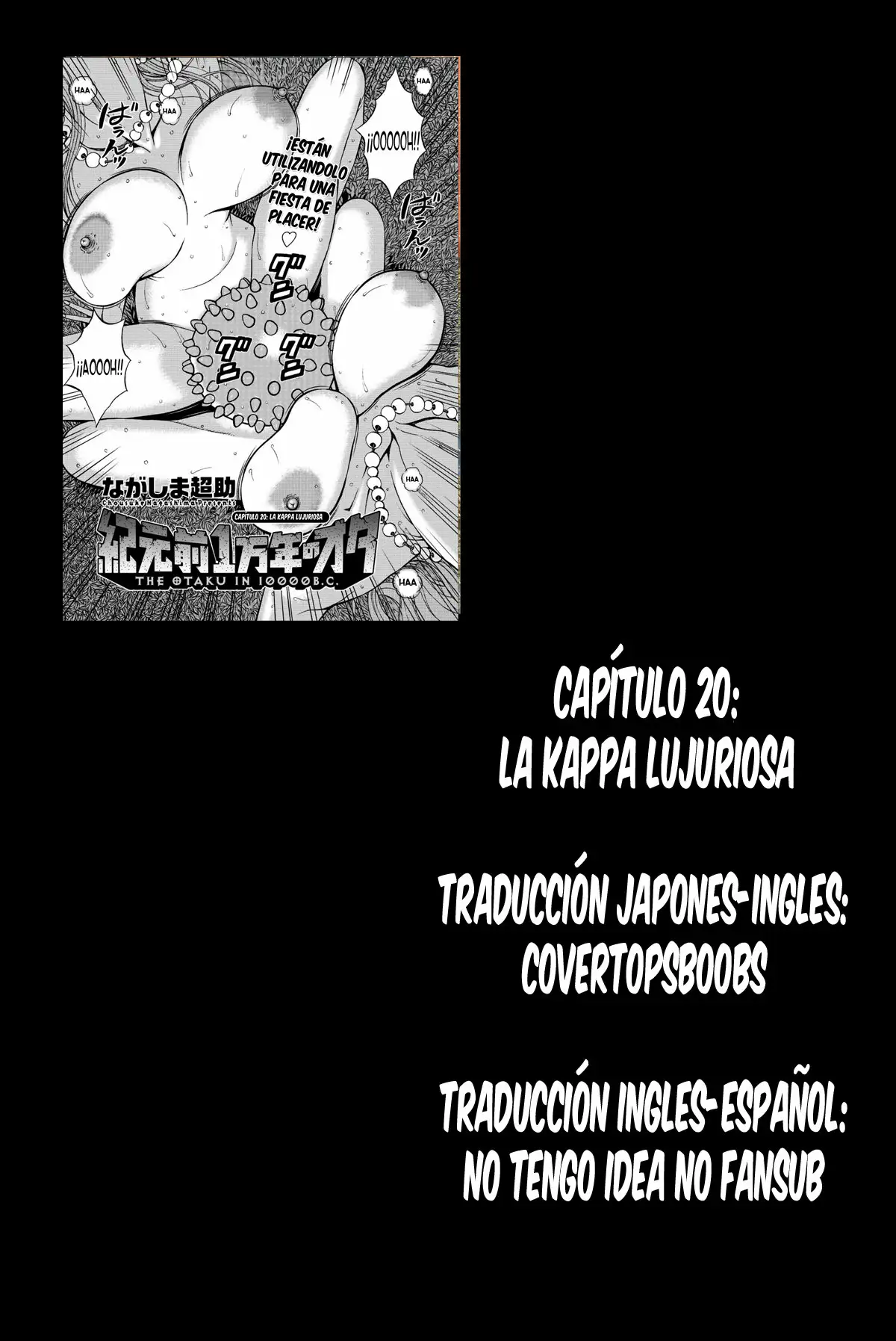 El OTAKU EN 10 000 A C CAPITULO 20 y 21