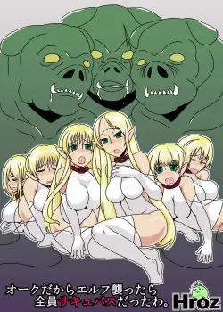 Orc Dakara Elf Osottara Zenin Succubus Datta wa