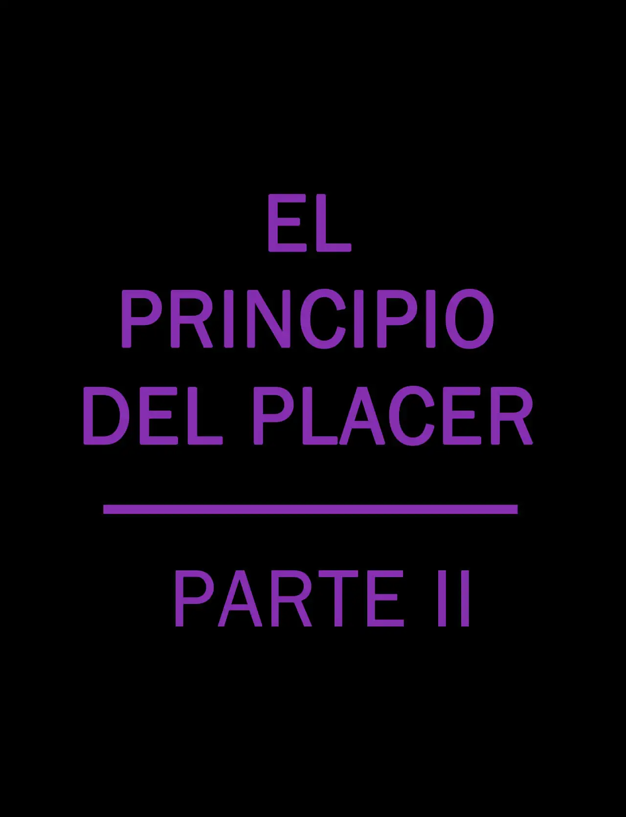 El Principio Del Placer 2