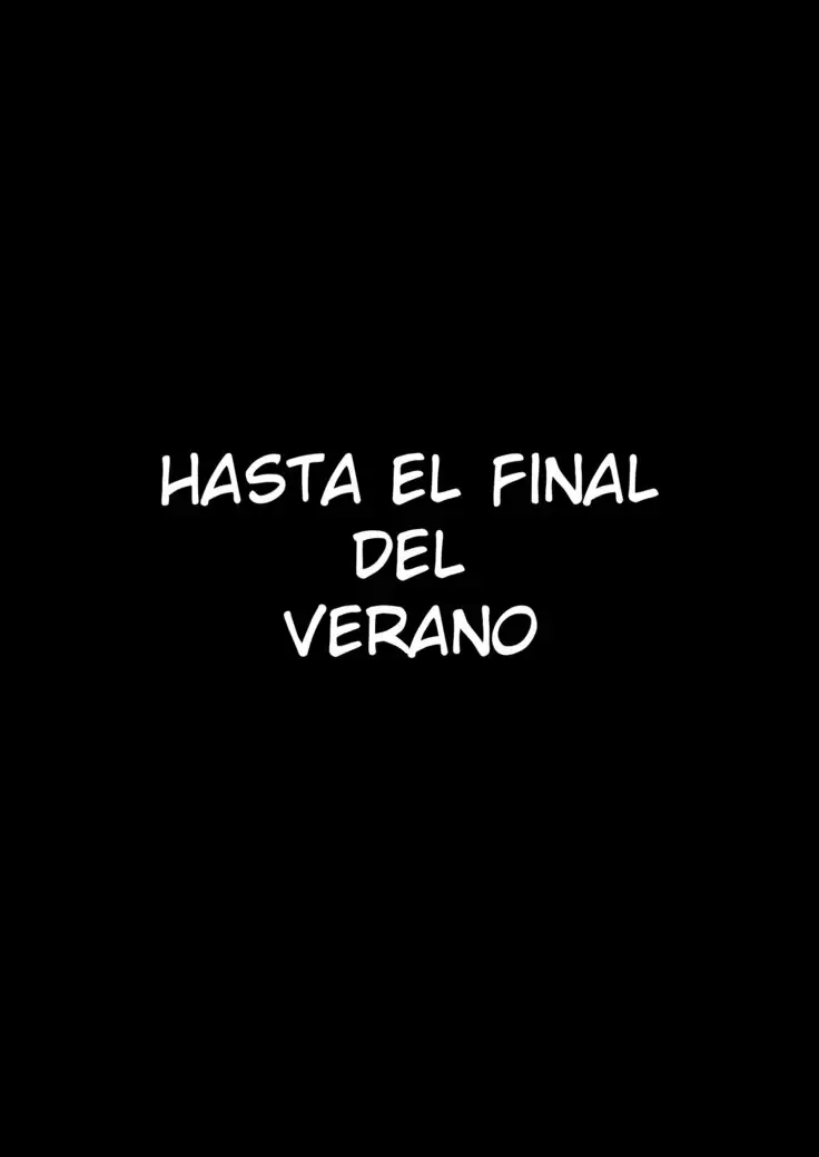 Hasta el final del verano