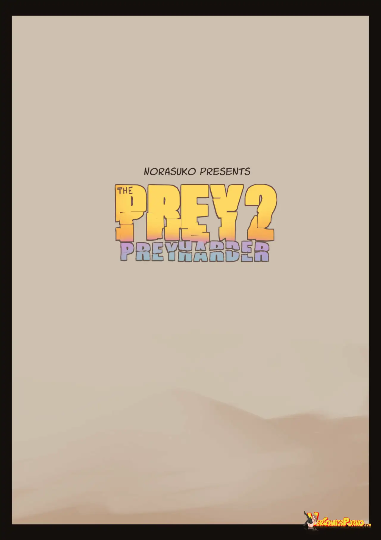 The Prey 2 Prey Harder 