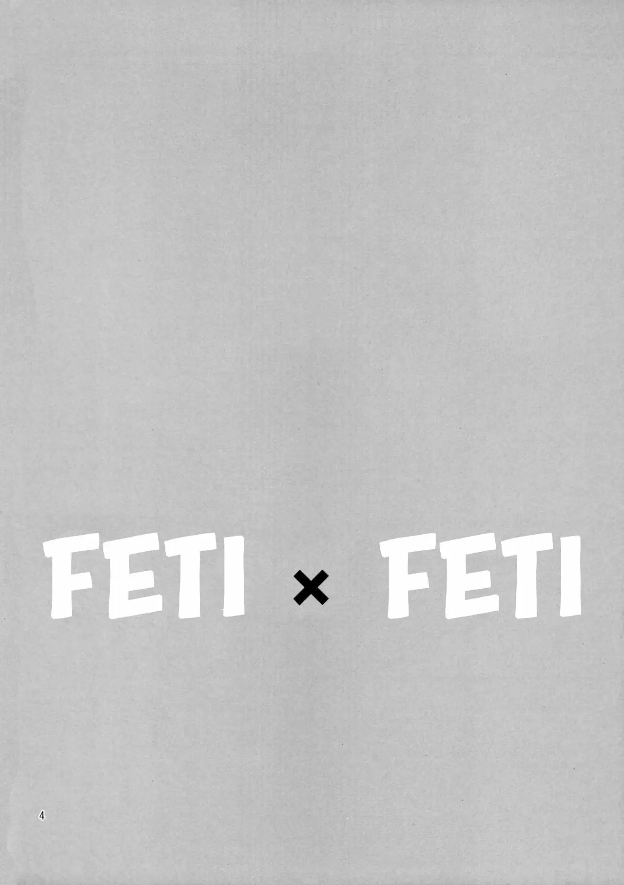 Feti x Feti