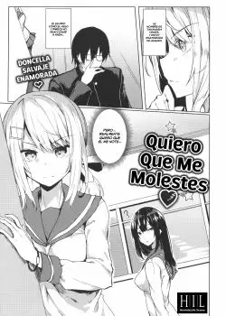 Quiero Que Me Molestes