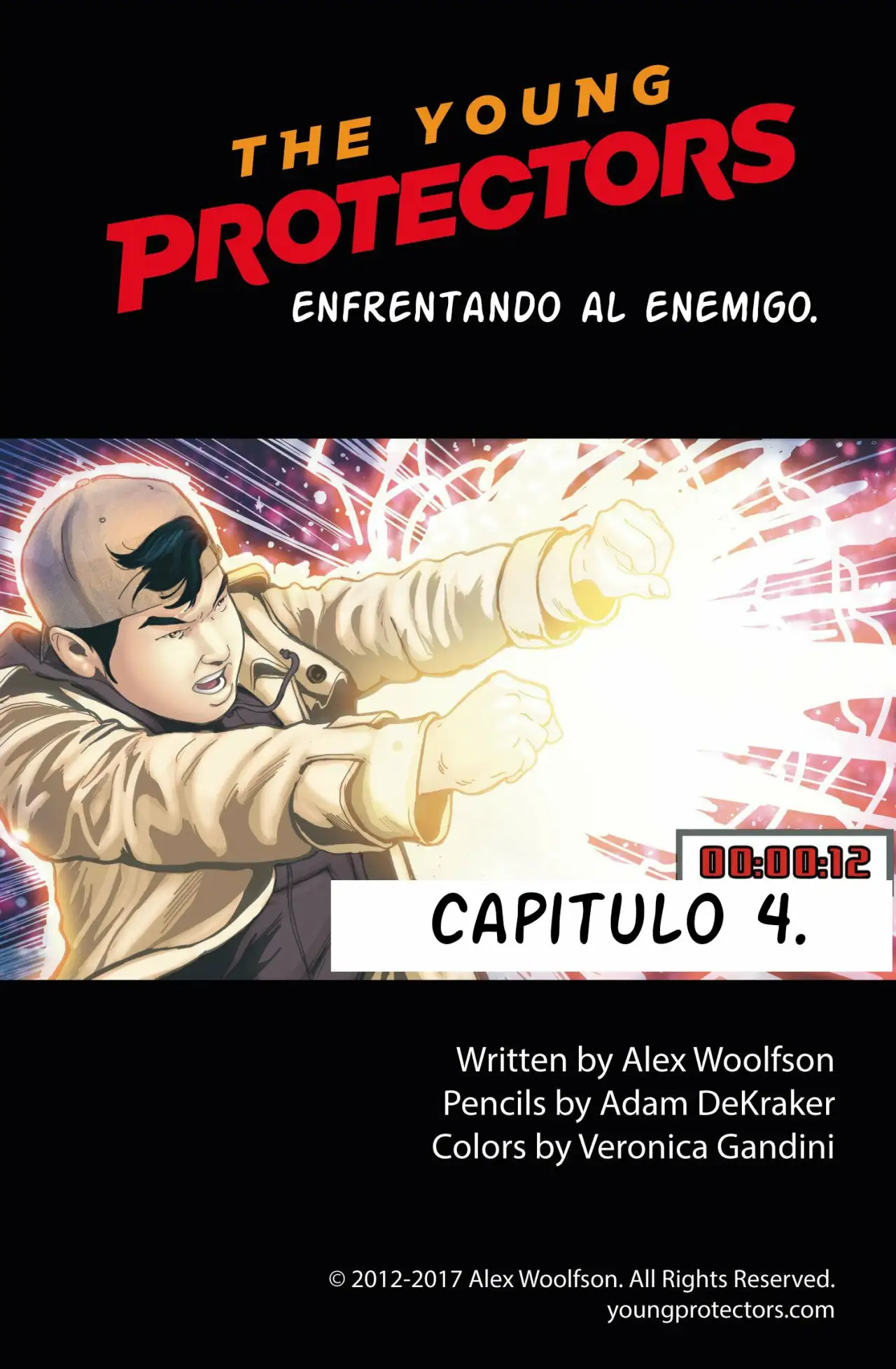 THE YOUNG PROTECTOS (LOS JOVENES PROTECTORES) Capitulo 4