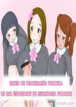 Diario de Procreacion Practica de Una Estudiante de Secundaria Futanari