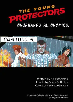 THE YOUNG PROTECTOS (LOS JOVENES PROTECTORES)_ CAPITULO 5