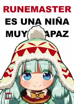 Runemaster es una niNa muy capaz