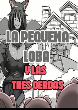 UNA LOBA Y TRES CERDAS