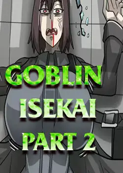 ISEKAI GOBLIN PARTE 2