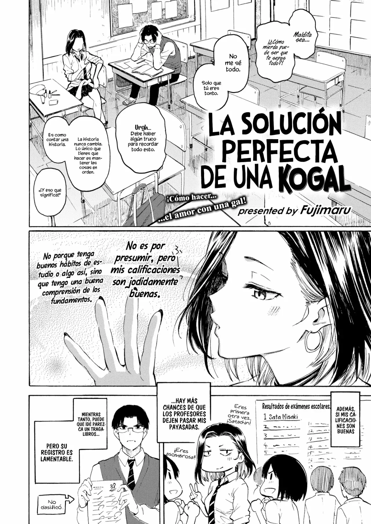 La solucion perfecta de una kogal