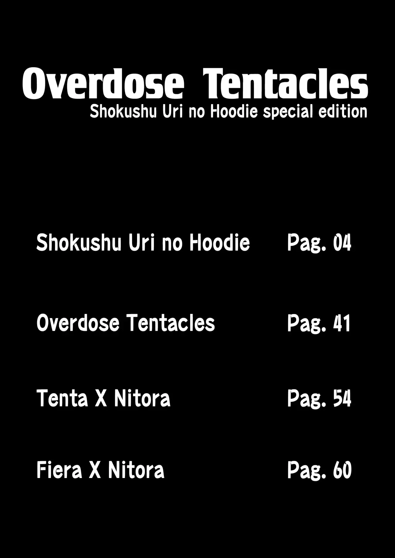 Overdose Tentacles Shokushu Uri no Hoodie Special Edition