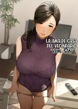 La Ama De Casa Del Vecindario Yumi-San