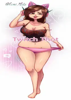 Twitch Thot