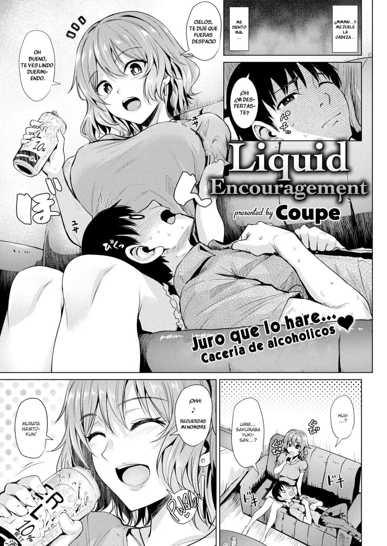 Liquid Encouragement