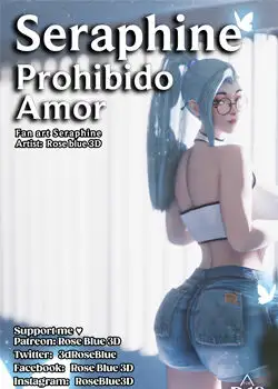 Seraphine amor prohibido comic 3d - League of legends - NTR