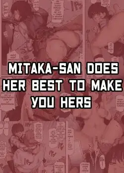 MITAKA-SAN DOES HER BEST TO MAKE YOU HERS FULL COLOR