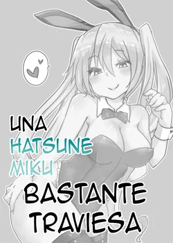 Una Hatsune Miku bastante traviesa