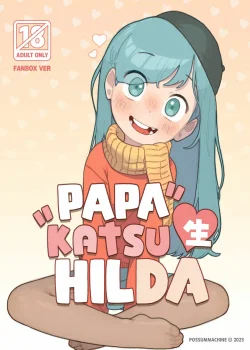 Papakatsu Sei Hilda