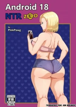 Android 18 NTR Zero