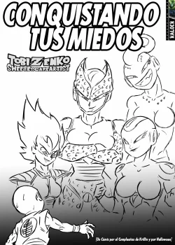 [TobiZenko] Conquistando Tus Miedos (Dragon Ball)(Spanish)[kalock]