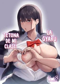 LA GYARU TETONA DE MI CLASE