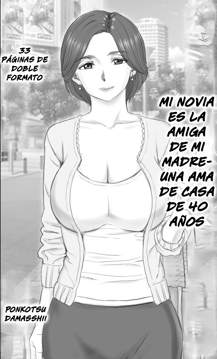 Mi novia es amiga de mi madre 1