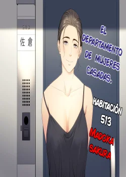 Departamento de mujeres casadas Parte 1 Habitacion 513 Sakura Madoka 