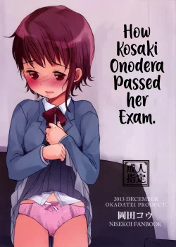 How Kosaki Onodera Passed her Exam