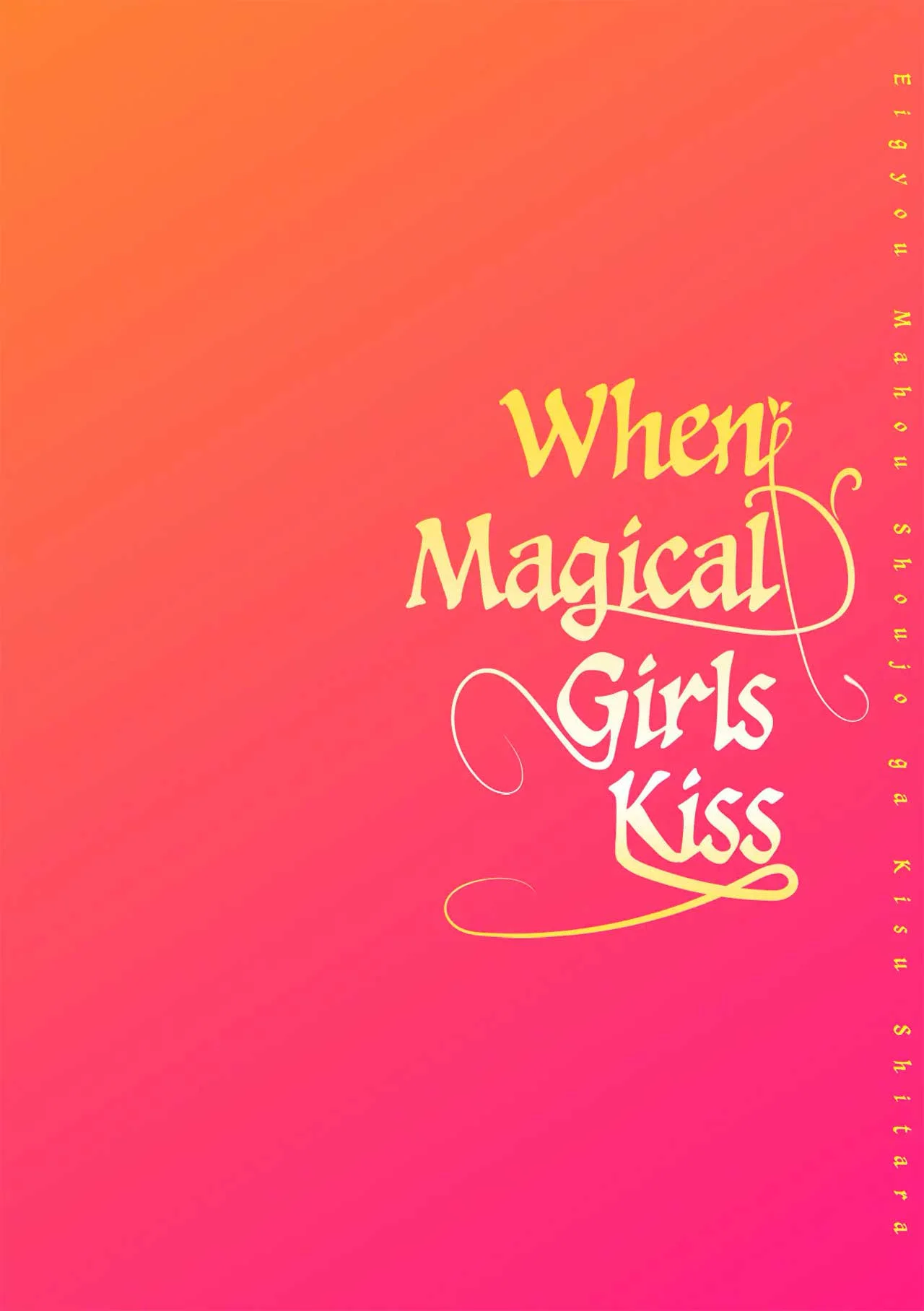 When Magical Girls Kiss 01