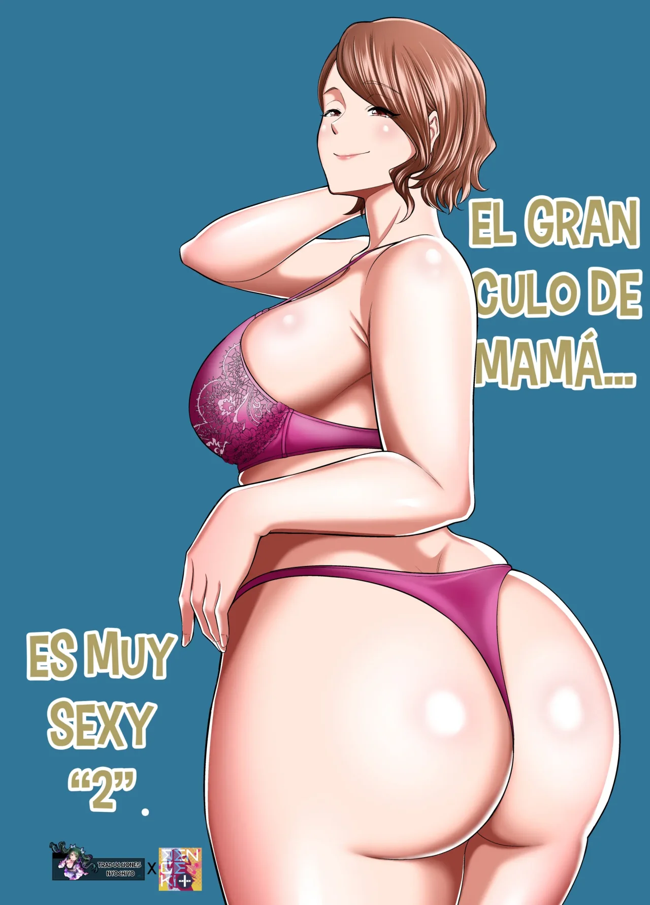 El Gran Culo De Mama Es Muy Sexy 1 Y 2