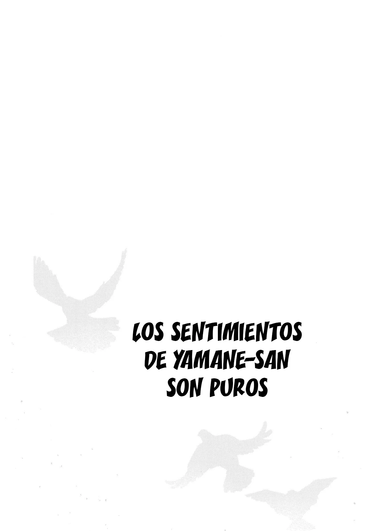 Los sentimientos de yamane son puros