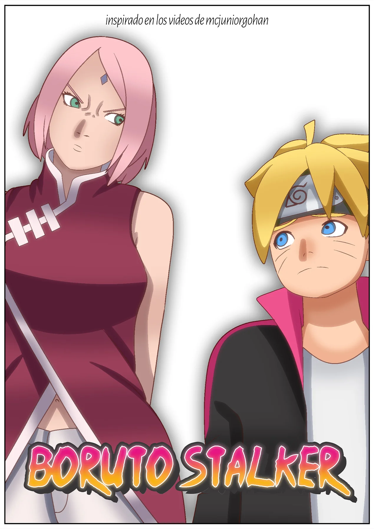 BorutoStalker (Sakura X Boruto)